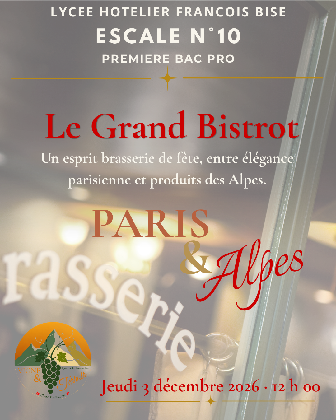 Escale N°10 – Le Grand Bistrot